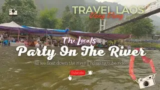 Transform your adventure: Tubing in Vang Vieng 2023