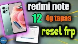 Redmi Note 12 4G Frp Bypass Android 15 Unlock Tool