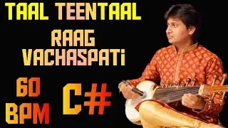 Teentaal Lehra, 60BPM, Raag Vachaspati, Scale C#(Kali 1) #instrumental #lehra #teentaal #music