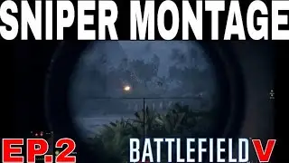 Battlefield 5 Sniper Montage Battlefield V Montages.