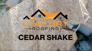 Cedar Shake Roof - Stay Dry Roofing