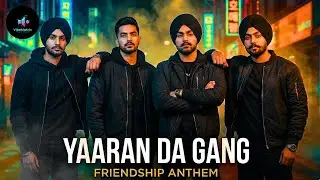 Yaaran Da Gang (Official Song) | New Song | VibeMatrix Music Studio