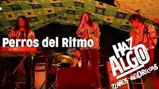 Perros del Ritmo / 22 a&ntilde;os de Algorecords