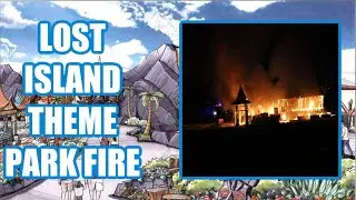 FIRE AT LOST ISLAND THEME PARK
