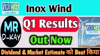 Inox Wind Share Latest News 🔥 Inox Wind Q1 Results 2026 | Inox Wind Q1 results today
