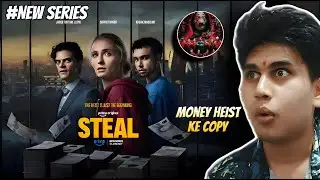 STEAL series | money highest ki Sasti copy🧐 ya fir usse bhi acchi