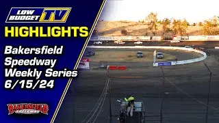 Highlights - Bakersfield Speedway Weekly Series - 6/15/24