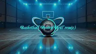 DroidAI - Basketball Poetry(Drill remix)