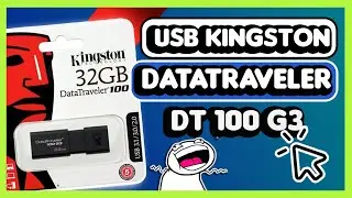 ✅ Unboxing y TEST de PRUEBA - USB Kingston 3.0 DataTraveler 100 G3: USB Barato → 9$