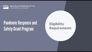 Eligibility - USDA&rsquo;s Pandemic Response and Safety Grant Program