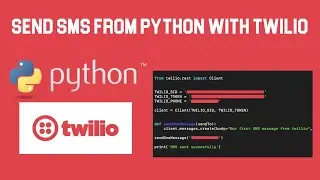 Send an SMS from Python with Twilio