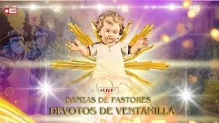 Devotos de ventanilla del Niño Jesús (perú) / family Rocca /2024 DANZAS DE PASTORES PERÚ