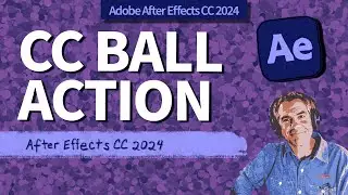 Как использовать действие CC Ball в After Effects
