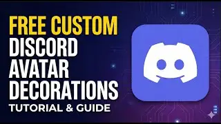 КАК получить бесплатные пользовательские украшения для аватара в Discord (руководство на 2026 год)