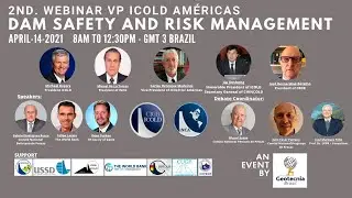 DAM SAFETY AND RISK MANAGEMENT - 2nd Webinar VP ICOLD Americas
