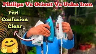 Orient vs Philips vs Usha Dry Iron 1000W Comparison 🔥 | Best Budget Dry Iron 2025 | Honest Review