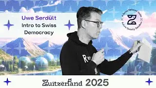 Uwe Serd&uuml;lt: Intro to Swiss Democracy