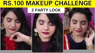 Rs.100 MAKEUP CHALLENGE|MAKEUP UNDER RS.100|INDIAN WEDDING/FESTIVE MAKEUP|AFFORDABLE MAKEUP INDIA