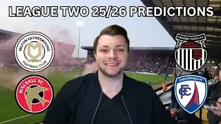 MY LEAGUE TWO 25/26 PREDICTIONS