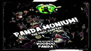 Return Of Voodoo Panda - Panda-Monium (The First Chapter) [d1rty c0mm1e Session Six]