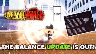 [CODE] The Balance Update Devil Hunter Finally Needed..