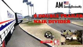 EURO TRUCK SIMULATOR 2 - Trailer Rare B Double di Malaysia Naik Divider  - Logitech G27 Gameplay