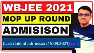 MOP Round Admission | Complete Steps | WBJEE 2021 | Counselling | Cut off