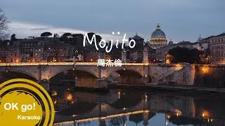 【OK go ! Karaoke】周杰倫-Mojito ktv 伴奏 MIDI伴唱 導唱 4k ktv 卡拉OK