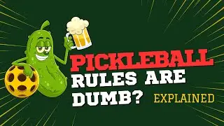 These Pickleball Rules Are Absolutely Bonkers 🤯