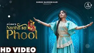 NANHA SA PHOOL || AYUSHI SINGH || PARAMJEET PAMMI || SMARTWIK MEDIA
