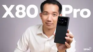 [spin9] รีวิว vivo X80 Pro 5G — รุ่นท็อป 39,999 บาท จัดเต็มด้วยกล้อง ZEISS