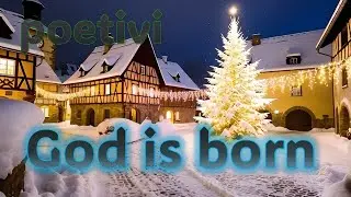 God is born (Bóg się rodzi) - Poetivi