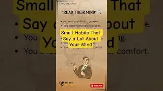 Small Habits That Say a Lot About Your Mind 🧠#shorts #psychology #mindset #habits #facts #motivation