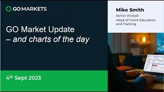 GO Market Update and Charts of Interest - AUDUSD and PDN