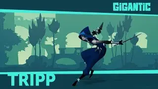 [Gigantic] Tripp Gameplay (No commentary)
