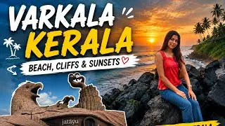 Varkala Vlog 📍| Where Cliff meet Sea 🌊 |