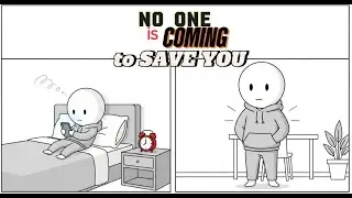 NO ONE will save you. you're the one who can make a change!!!