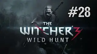 The Witcher 3: Wild Hunt BLIND Let's Play [Part 28] - Lambert