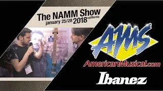 Ibanez Martin Miller Signature Guitar - AMS at NAMM 2018