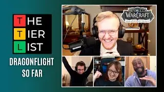 Dragonflight So Far - The Tier List