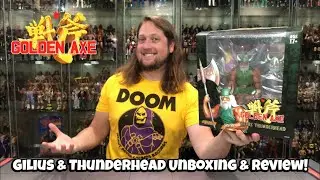 Gilius & Thunderhead Golden Axe Unboxing & Review!