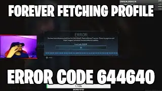 Can't Login Modern Warfare & Warzone Servers Constant Fetching Online Profile and Error Code 664640