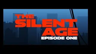 SILENT AGE PART #1 --DARKMASTER-தமிழ்😎-- #Gameract 2021