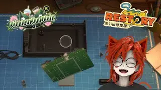 Mellow Neko starts a repair shop in Tokyo! #vtuber #australia #ReStory #repairing #gameplaytest