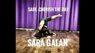 Sade - Cherish the day -Sara Galan