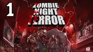Прохождение  Zombie Night Terror Серия 1 