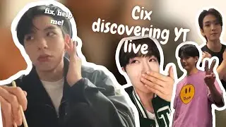 Cix discovering  yt  live for the first time