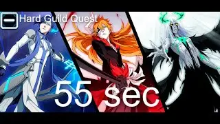 Bleach: Brave Souls Hard Guild Quest [Melee No Affiliation] - 42,885,621\\55 sec