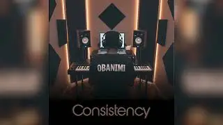 Consistency | Trending Afrobeat Instrumental | Produced by Oba Nimi