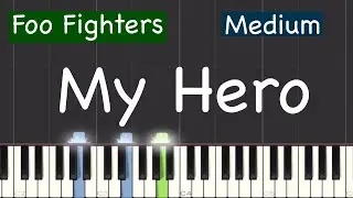 Foo Fighters - My Hero Piano Tutorial | Medium